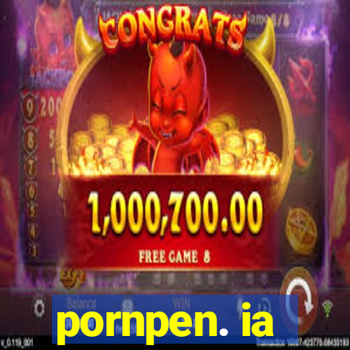 pornpen. ia